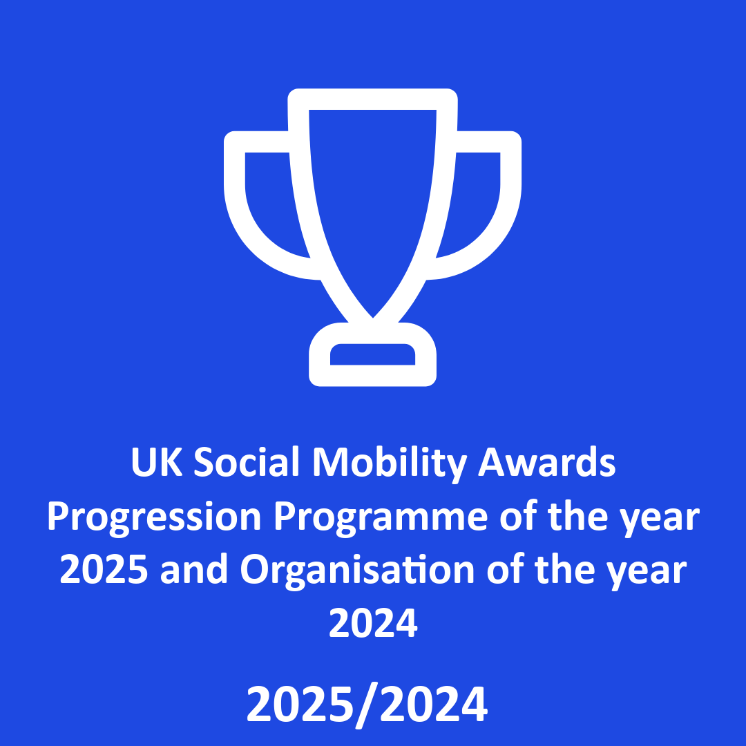 UK Social Mobility Awards Progression Programme of the year 2025 and Organisation of the year 2024
