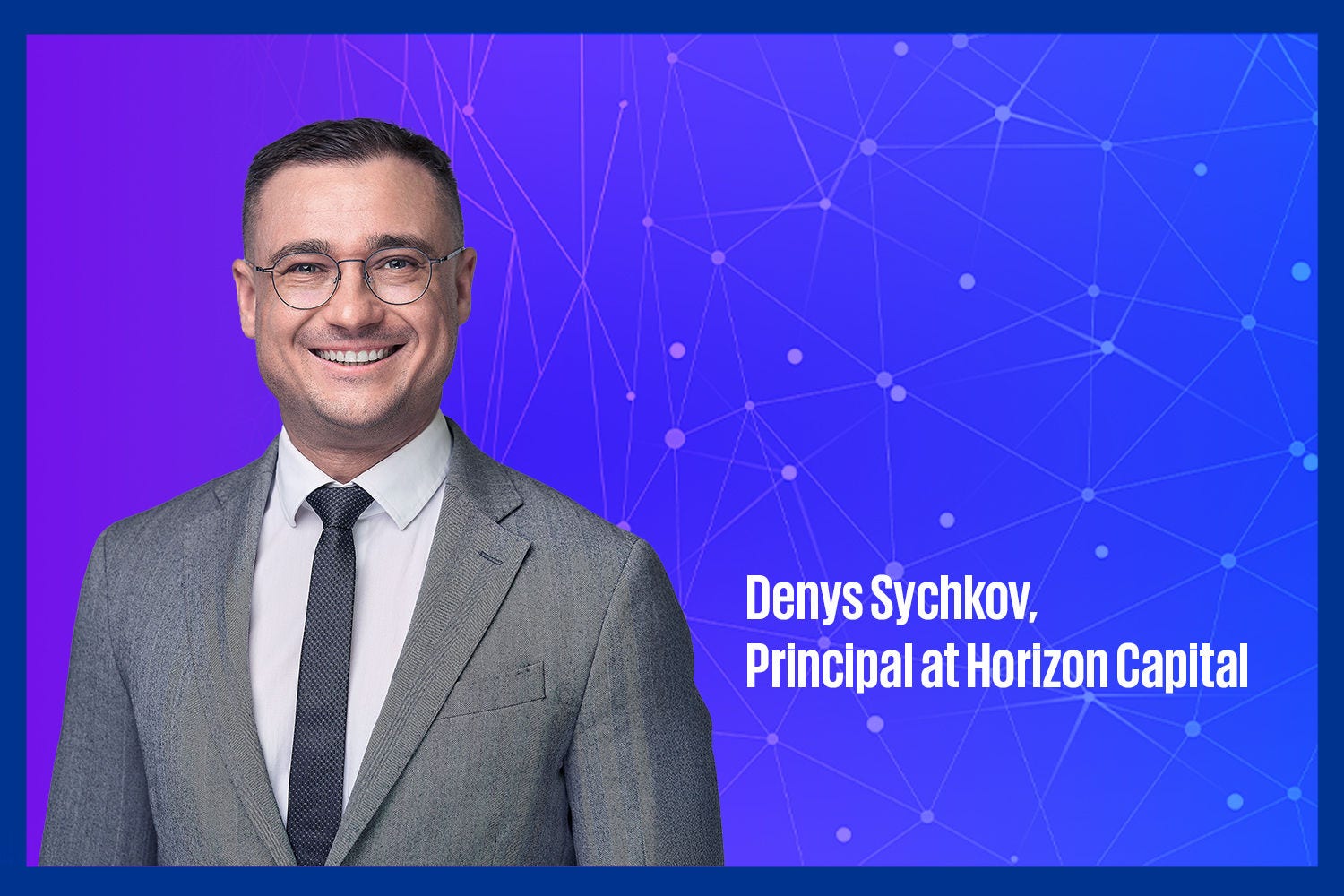 Denys Sychkov Horizon Capital