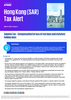 Hong Kong SAR Tax Alert - Issue 4, March 2023