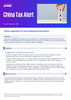 China Tax Alert - Issue 9, December 2024