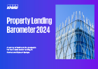 Property Lending Barometer 2024